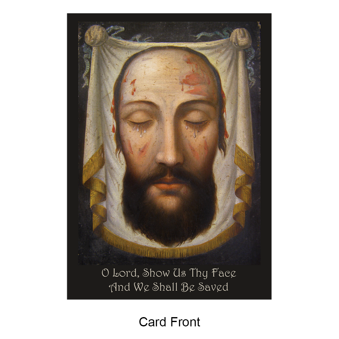 Greeting Card Flat - Show Us Thy Face